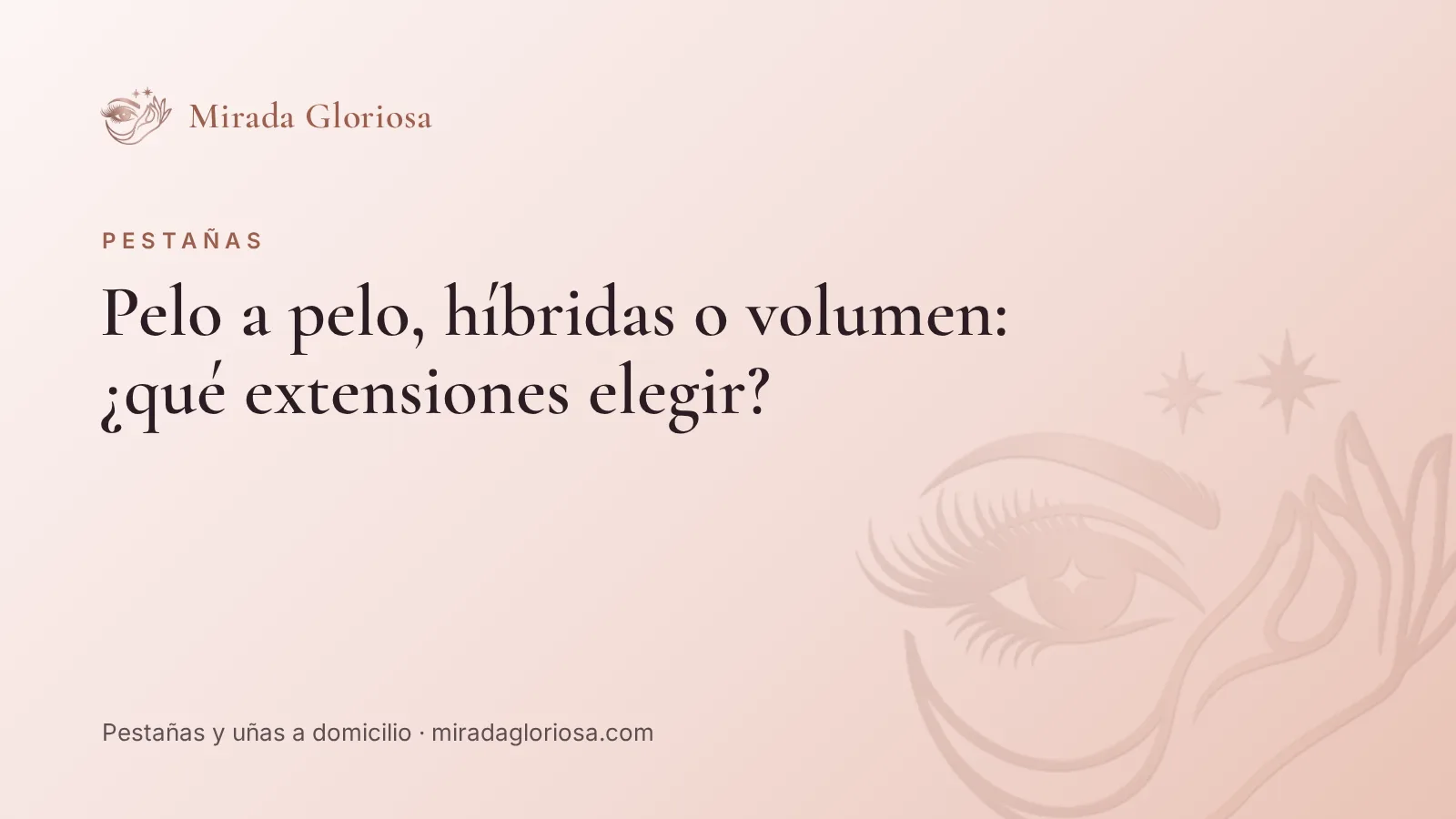Pelo a pelo, híbridas o volumen: ¿qué extensiones elegir?